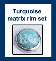 Turqoise Matrix Rim Set